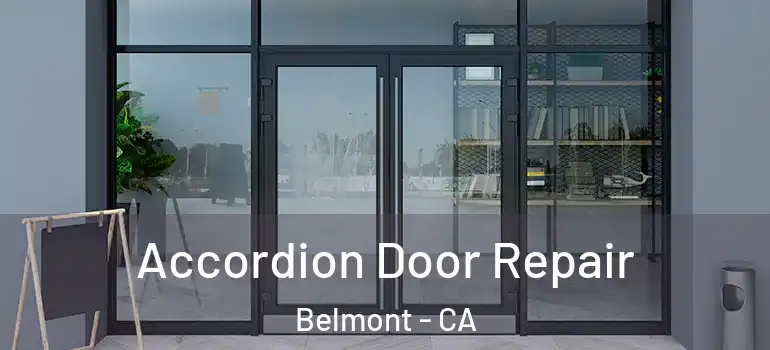  Accordion Door Repair Belmont - CA
