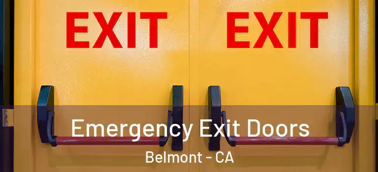  Emergency Exit Doors Belmont - CA