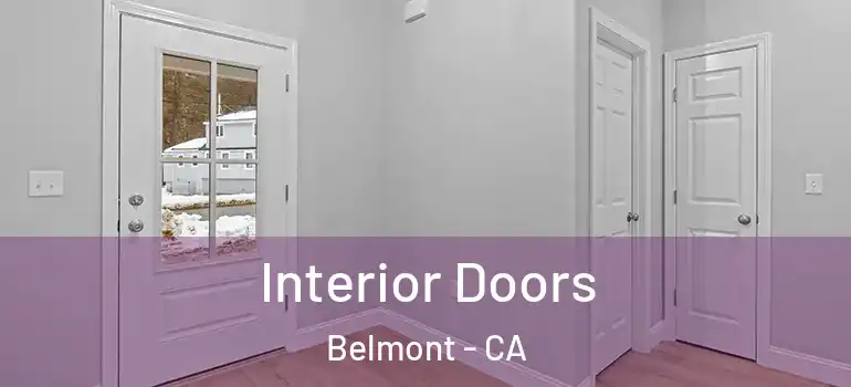  Interior Doors Belmont - CA