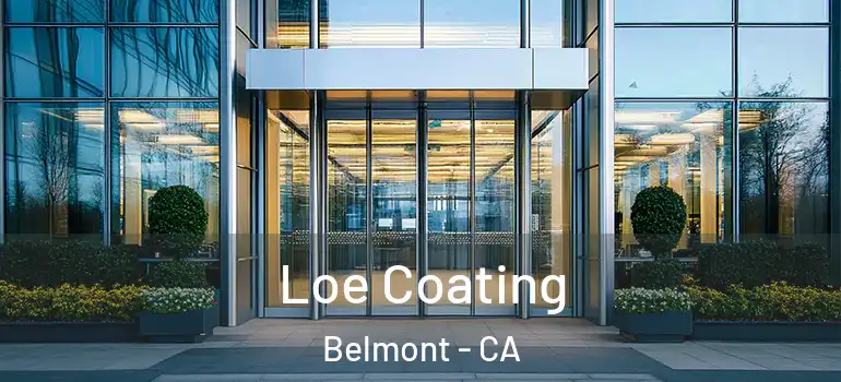  Loe Coating Belmont - CA