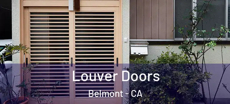  Louver Doors Belmont - CA