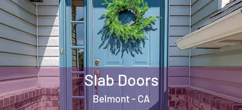  Slab Doors Belmont - CA