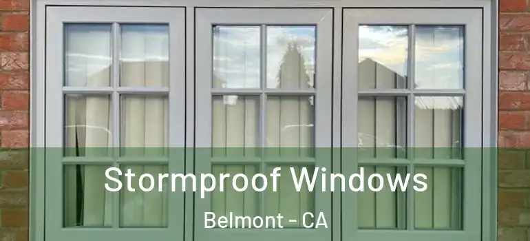  Stormproof Windows Belmont - CA