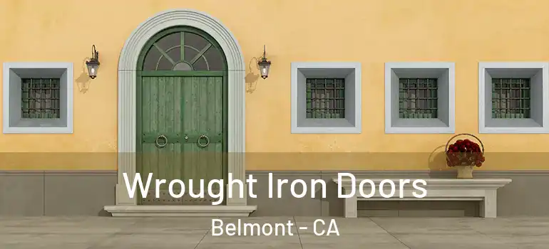  Wrought Iron Doors Belmont - CA